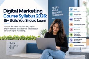 A Digital Marketing Course Syllabus is a structured roadmap covering the skills and tools used to attract, engage, convert, and retain customers through digital channels.